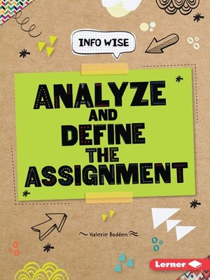 cover image of Analyze and Define the Assignment